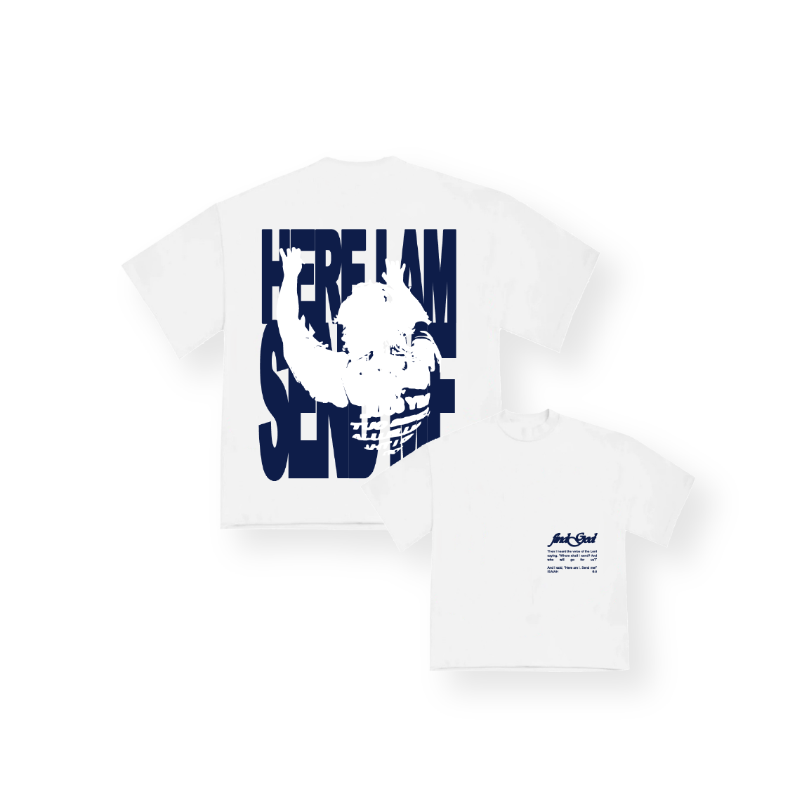 ISAIAH 6:8 "SEND ME" TEE - WHITE